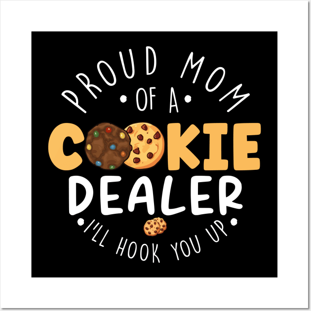 Proud Mom Of A Cookie Dealer Wall Art by EnarosaLinda XY